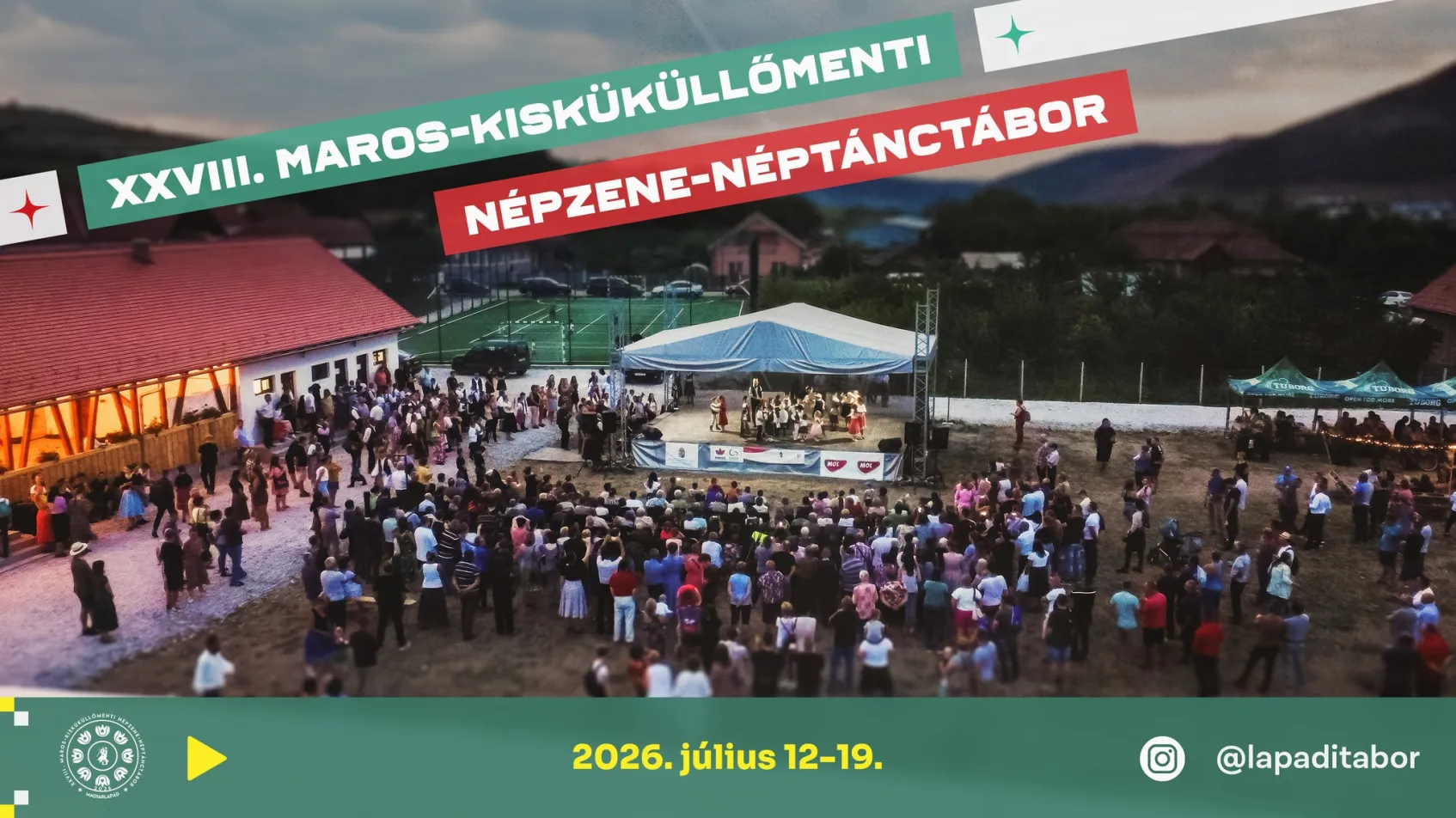 XXVIII. MAROS-KISKÜKÜLLŐMENTI NÉPZENE- NÉPTÁNCTÁBOR | LAPÁDI TÁBOR