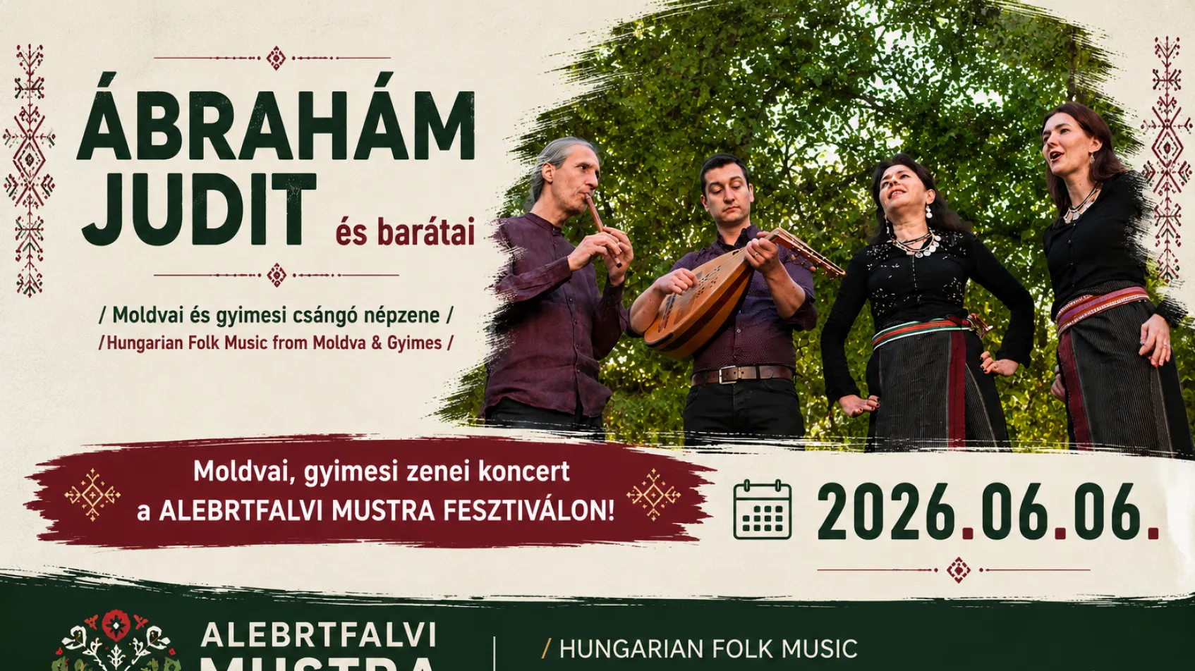 ÁBRAHÁM JUDIT és barátai /Moldvai és gyimesi csángó népzene/