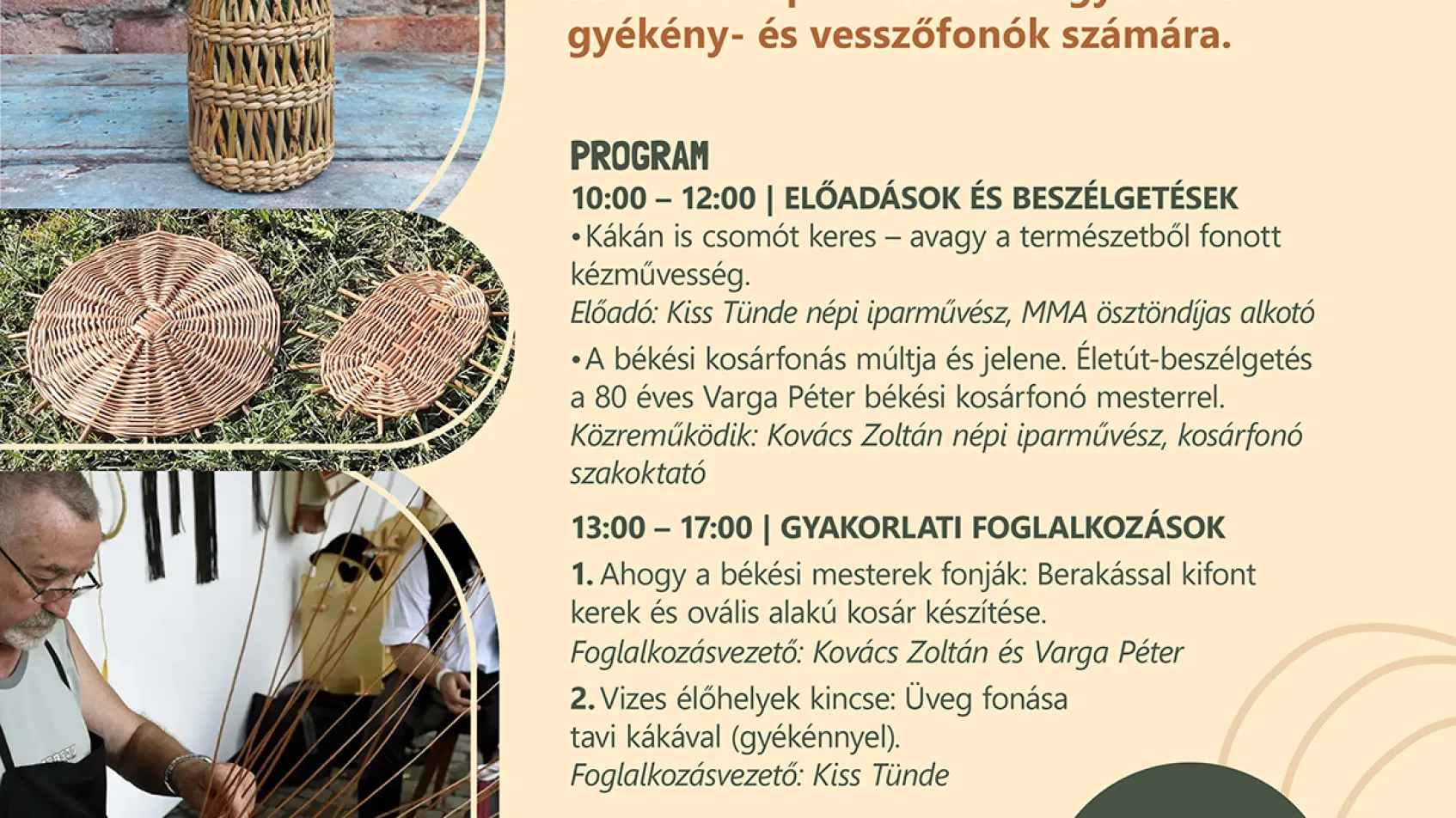 Mesterfogások és közös alkotás, szakmai nap gyakorlott gyékény -és vesszőfonók számára.